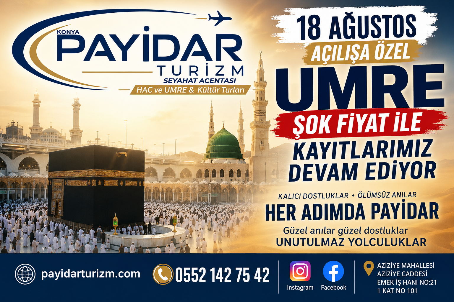 1 AĞUSTOS UMRE