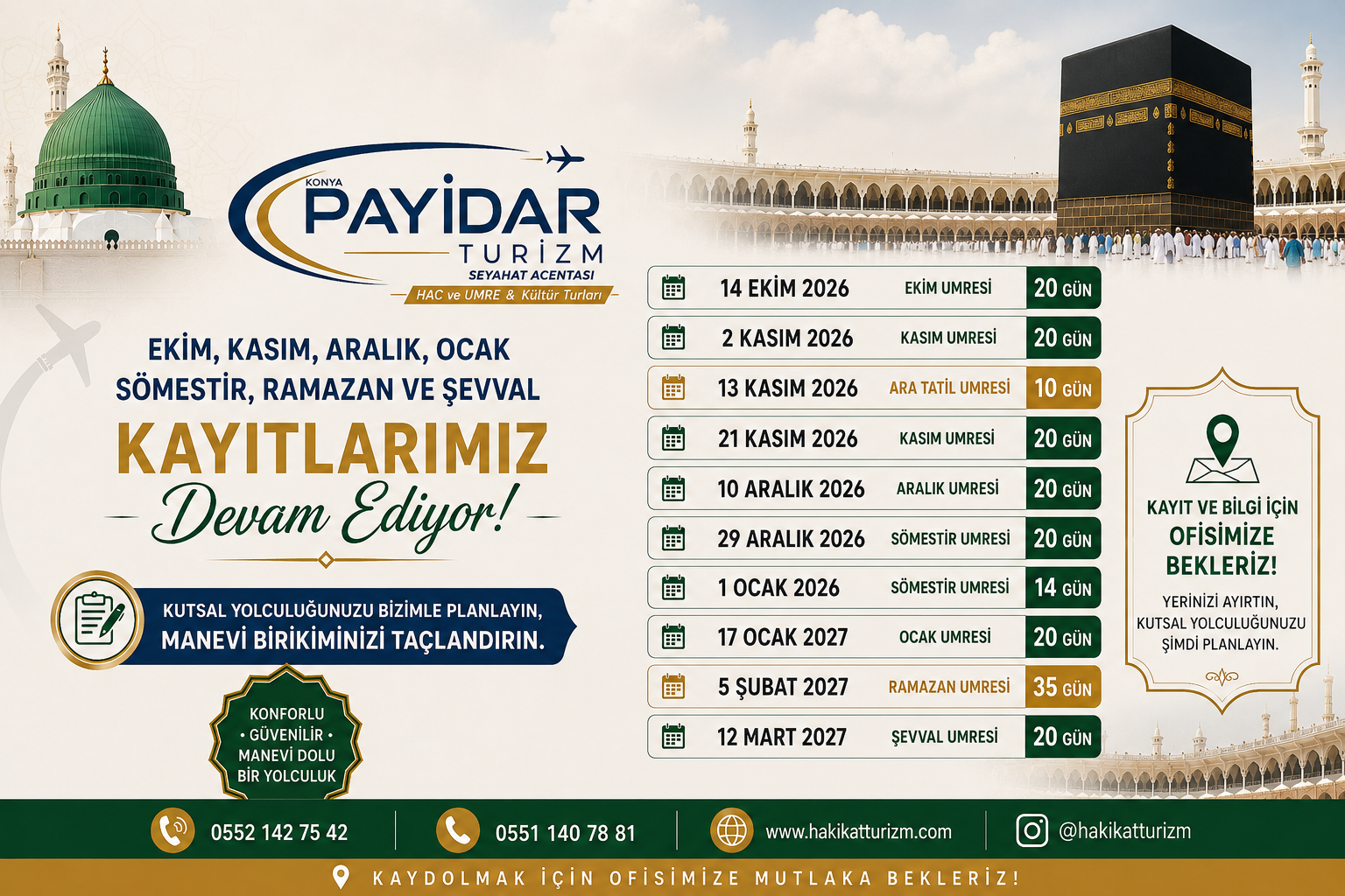1 OCAK SÖMESTIR UMRESİ,17 OCAK 20 GÜNLÜK UMRE